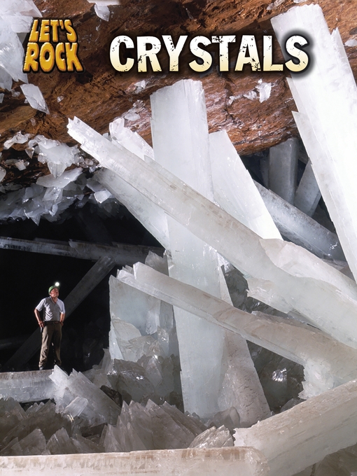 Title details for Crystals by Louise Spilsbury - Available